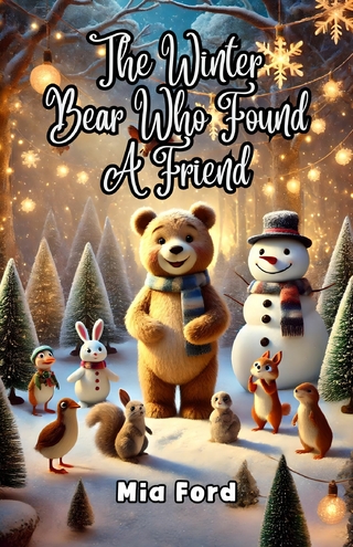 The Winter Bear Who Found a Friend