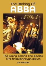 The Making Of ABBA - Joe Matera