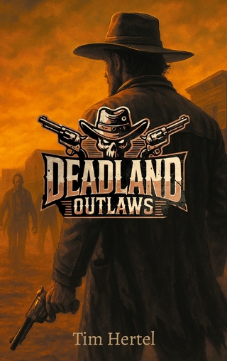 Deadland Outlaws