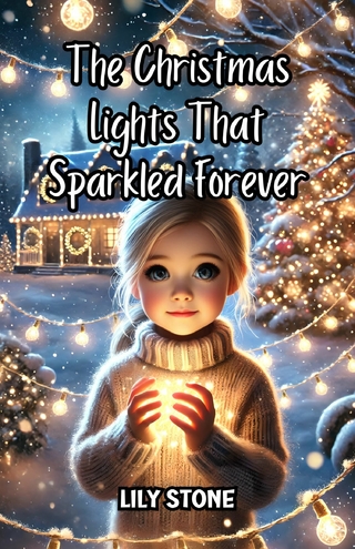 The Christmas Lights That Sparkled Forever
