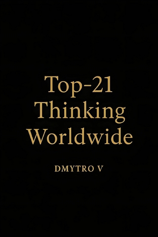 Top-21 Thinking Worldwide