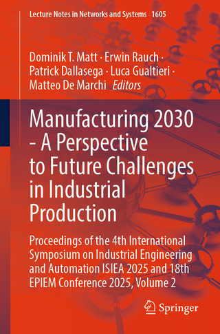 Manufacturing 2030 - A Perspective to Future Challenges in Industrial Production