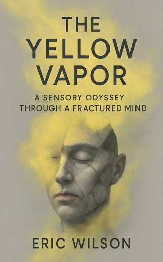The Yellow Vapor