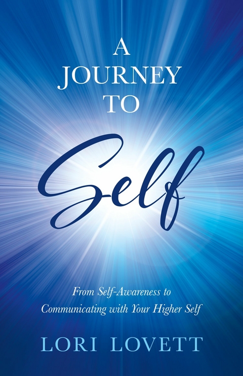 Journey to Self -  Lori Lovett