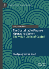 The Sustainable Finance Operating System -  Wolfgang Spiess-Knafl