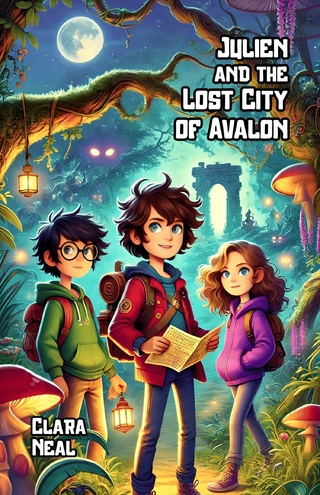 Julien and the Lost City of Avalon