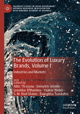 The Evolution of Luxury Brands, Volume I - 