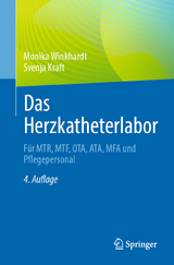 Das Herzkatheterlabor -  Monika Winkhardt,  Svenja Kraft
