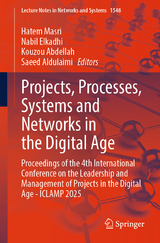 Projects, Processes, Systems and Networks in the Digital Age - 