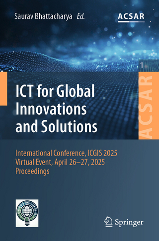 ICT for Global Innovations and Solutions