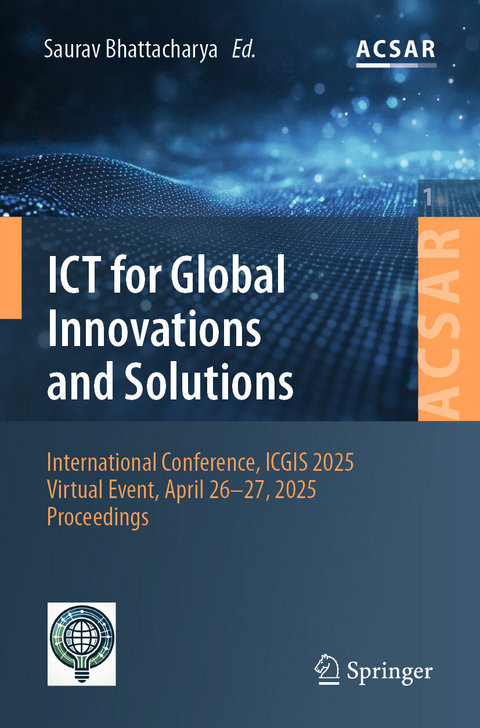 ICT for Global Innovations and Solutions - 