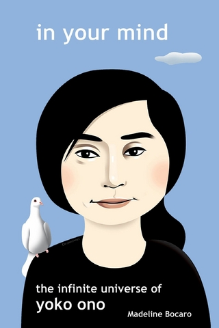 In Your Mind - The Infinite Universe of Yoko Ono