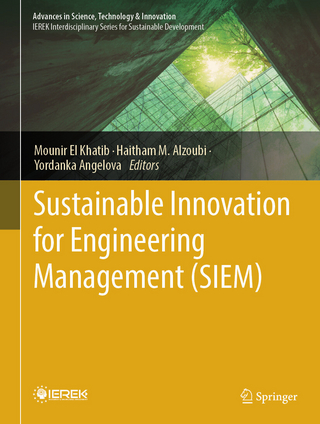 Sustainable Innovation for Engineering Management (SIEM)