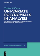 Uni-variate Polynomials in Analysis - Vladimir P. Kostov