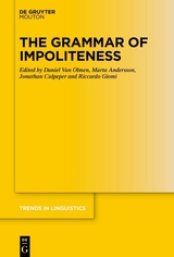 The Grammar of Impoliteness - 