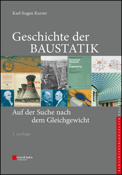 Geschichte der Baustatik - Karl-Eugen Kurrer