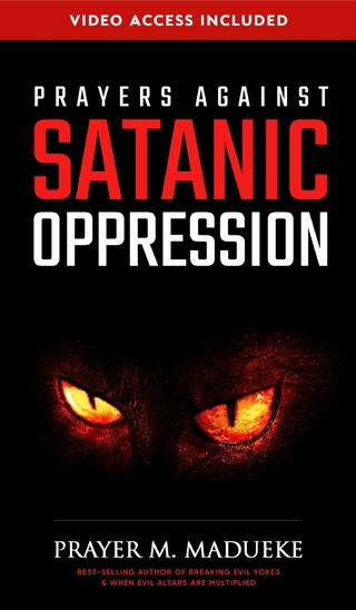 Prayers Against Satanic Oppression