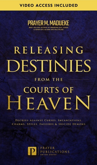 Releasing Destinies from the Courts of Heaven