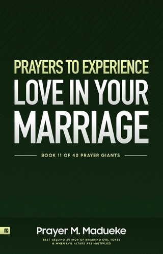 Prayers to Experience Love in Your Marriage