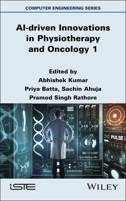 AI-driven Innovations in Physiotherapy and Oncology, Volume 1 - 
