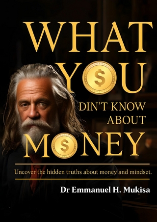 What You Didn't Know About Money