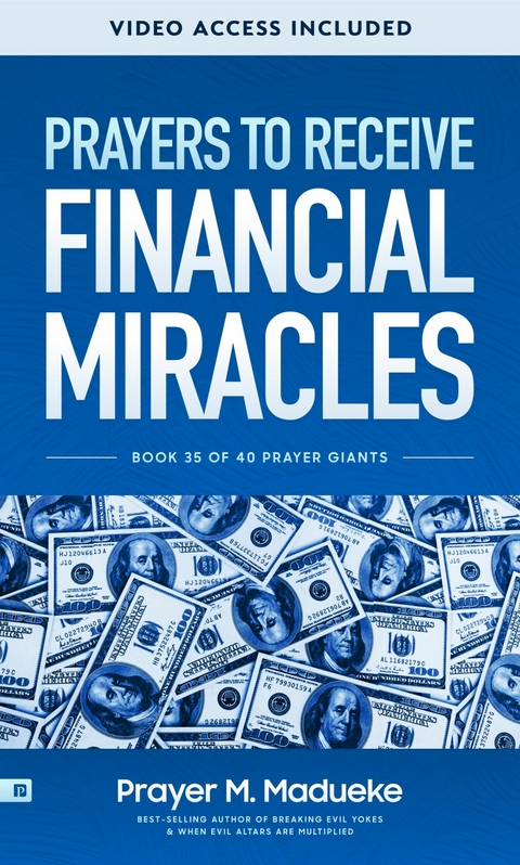 Prayers to Receive Financial Miracles -  Prayer M. Madueke