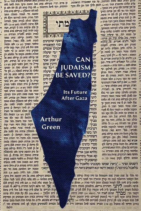 Can Judaism Be Saved? - Arthur Green