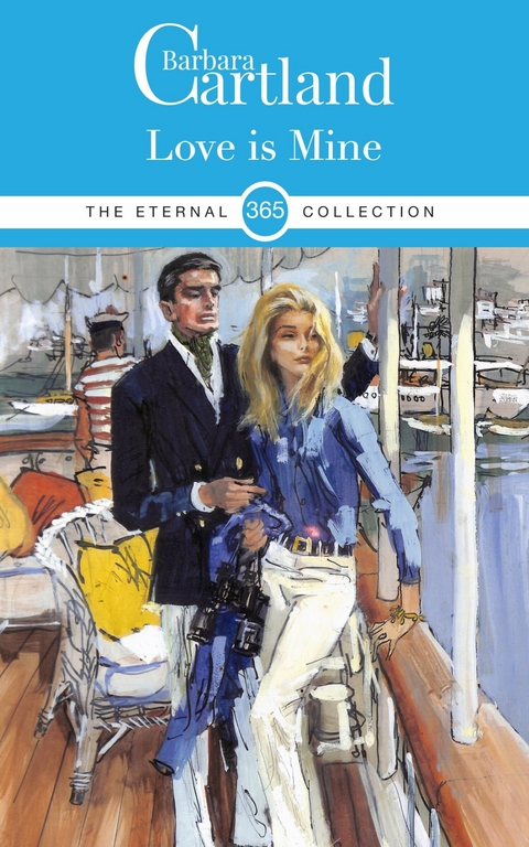 Love is Mine - Barbara Cartland