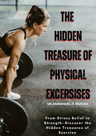 The Hidden Treasure Of Physical Exercises