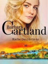 Rache Des Herzens - Barbara Cartland