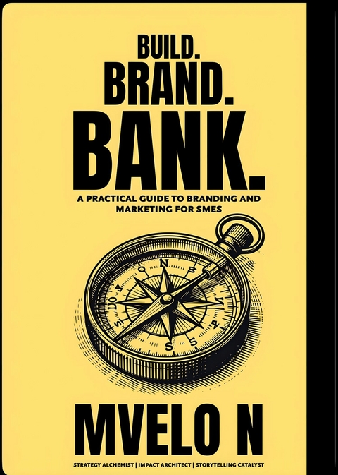 Build.Brand.Bank -  Mvelo N