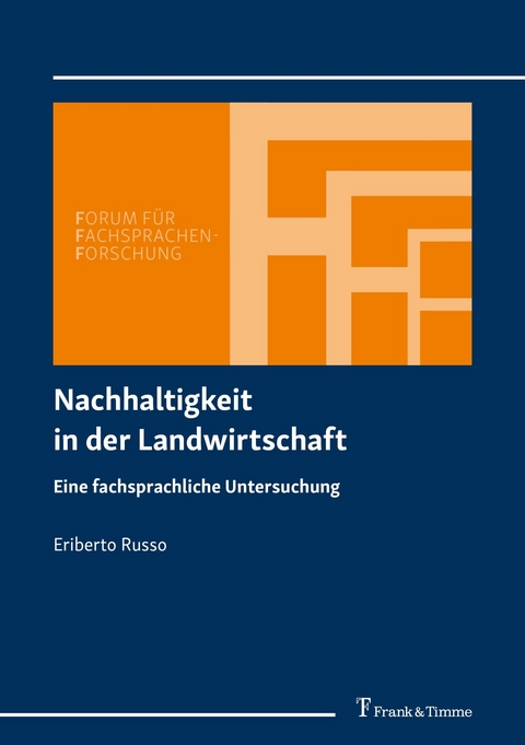 Nachhaltigkeit in der Landwirtschaft -  Eriberto Russo