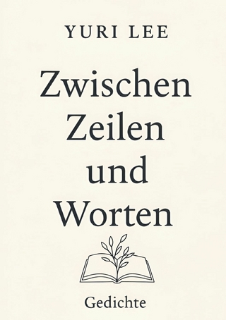 Zwischen Zeilen und Worten