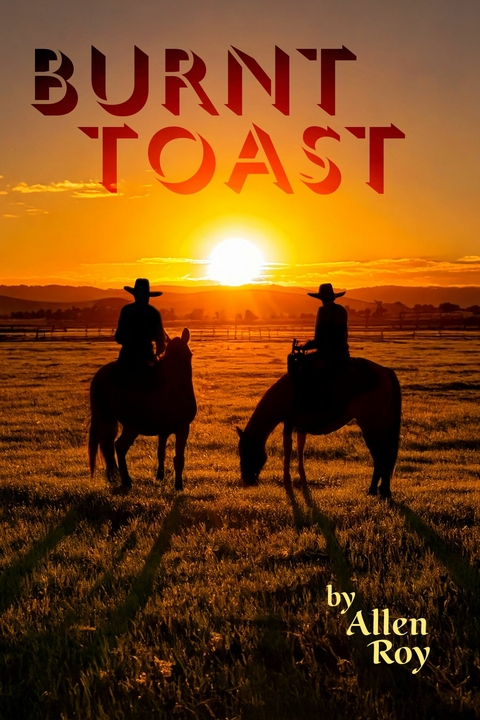 Burnt Toast -  All Bar