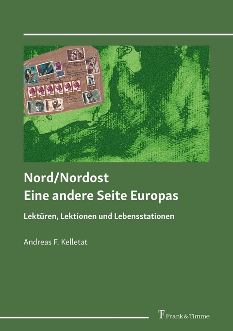 Nord/Nordost - Eine andere Seite Europas -  Andreas F. Kelletat
