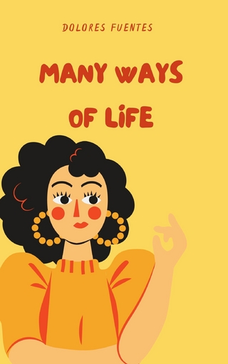 Many Ways of Life