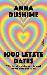 1000 letzte Dates - Anna Dushime