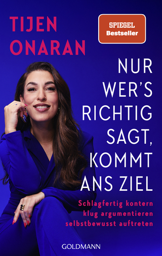 Nur wer’s richtig sagt, kommt ans Ziel