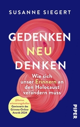 Gedenken neu denken - Susanne Siegert