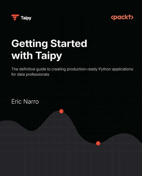 Getting Started with Taipy - Eric Narro