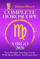 Complete Horoscope Virgo 2026 - Tatiana Borsch