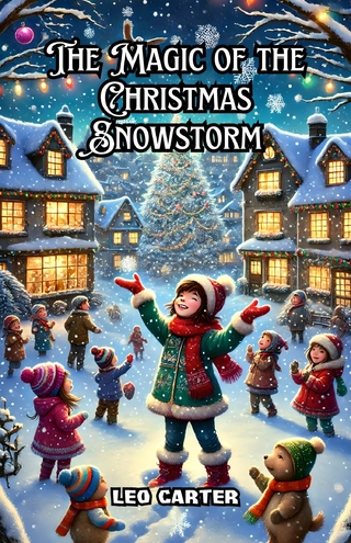 The Magic of the Christmas Snowstorm
