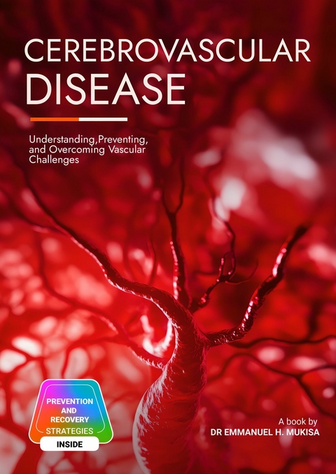 Cerebrovascular Disease -  Dr. Emmanuel H. Mukisa