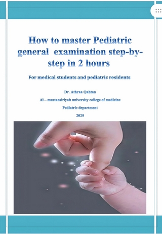 How to master pediatric general examination step by step in 2 hours