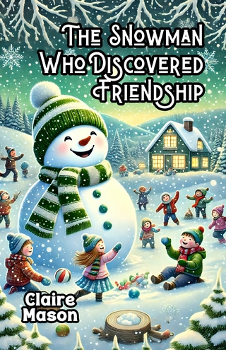 The Snowman Who Discovered Friendship