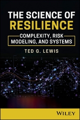 The Science of Resilience - Ted G. Lewis