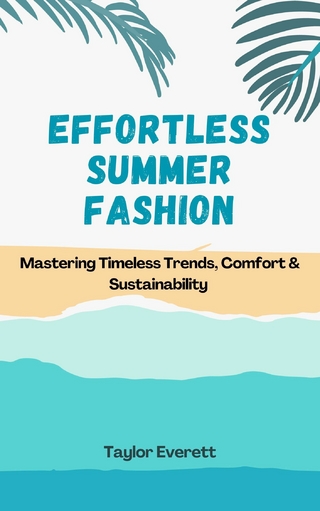 Effortless Summer Fashion