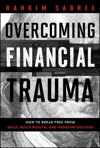 Overcoming Financial Trauma