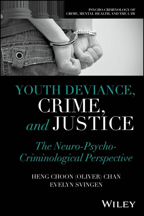 Youth Deviance, Crime, and Justice - 