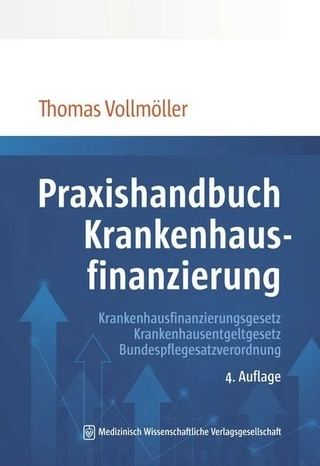 Praxishandbuch Krankenhausfinanzierung - Thomas Vollmöller